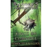 The Kings of Clonmel (Ranger's Apprentice Book 8)