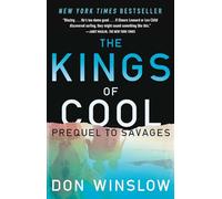 The Kings of Cool: A Prequel to Savages