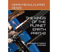 THE KINGS OF THE PLANET EARTH PART-2: WORLDS MOST FAMOUS SPORTMEN
