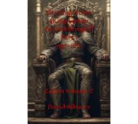 The King's Own (King Lomar the Lawbringer) Part 1 997-1011: Zailon Volume 2 (Zailon, God and King)