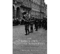 The Kings Own Scottish Borderers (ebook)