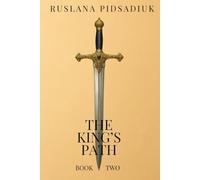 The King's Path (The Northern Sea Legacy Series)