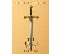 The King's Path (The Northern Sea Legacy Series)