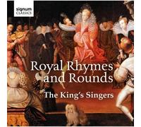 THE KING'S SINGERS - Royal Rhymes And Rounds
