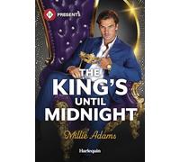 The King's Until Midnight: 3 (Young, Hot and Royal, 3)