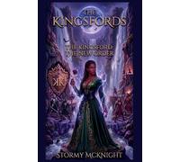 The Kingsfords The Kingsfords New Order: 4 (The Kingfords Chronicles)