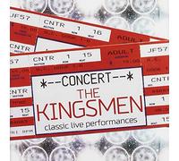 The Kingsmen - Classic Live Performances