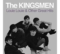 The Kingsmen - Louie Louie & Other Great Hits