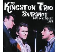 The Kingston Trio - Snapshot: Live in Concert 1965