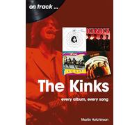 The Kinks: Every Album Every Song (On Track)