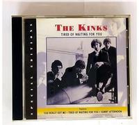 The Kinks - Tired Of Waiting For You