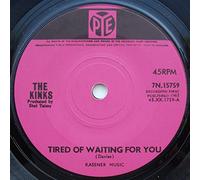 The Kinks - Tired Of Waiting For You 7"