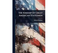 The Kinship Of Great American Statesmen
