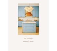 The Kitchens: a lookbook of interiors
