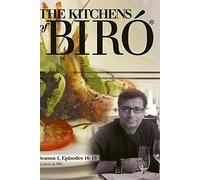 The Kitchens of Biró, Season 1, Episodes 16-19