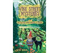 The Kitten Who Kissed a Gnome (Vine Street Mysteries)