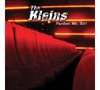 The Kleins - Pardon Me, Sir!