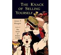 The Knack of Selling Yourself