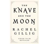 The Knave And The Moon