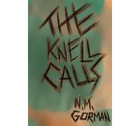 The Knell Calls: Seven Tales of the Requiem Bell