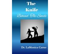 The Knife Behind The Smile