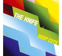 The Knife - Deep Cuts