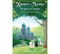 The Knights of Azuria: The Realm of Cobwebs