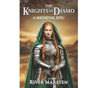 The Knights of Diamo: A Medieval Epic