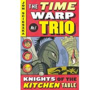 The Knights of the Kitchen Table #1 (The Time Warp Trio) [Idioma Inglés]