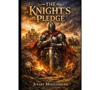 The Knight's Pledge