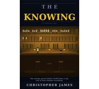 THE KNOWING: A Novel (THE KNOWING Series)