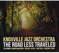 The Knoxville Jazz Orchestra - Road Less Traveled