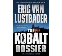 The Kobalt Dossier: An Evan Ryder Novel: 2