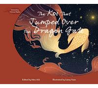The Koi That Jumped Over the Dragon Gate (Interesting Chinese Myths)