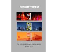 THE KON FEAVER & OLIVER STEELE SERIES, Books 4 - 6