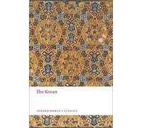The Koran: Interpreted (Oxford World's Classics)