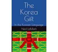 The Korea Gift: In the Korean Language