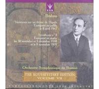 The Koussevitsky Edition Volume VII - Brahms: Variations on a Theme of Haydn (recorded live 1947); Symphony No. 4 (studio recording 1938)