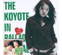 The Koyote in Ballad Special:Best Album 2000 - 2005 (韓国盤)