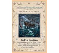 The Kraken-Kin: 54 (The Hidden World Handbook Series)