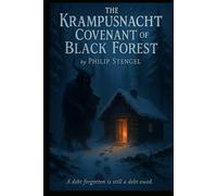 The Krampusnacht Covenant of Black Forest
