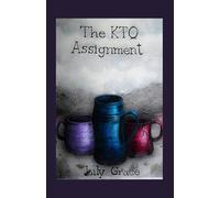 The KTQ Assignment