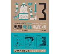 The Kurosagi Corpse Delivery Service Book Three Omnibus: omnibus edition: 3 (Kurosagi Corpse Delivery Service Omnibus)