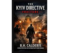 The Kyiv Directive: Fractured