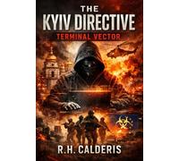 The Kyiv Directive: Terminal Vector