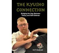 The Kyusho Connection: Bridging the Gap Between Theory and Self-Defense