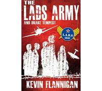 The L.A.D.S Army and Drake Tempest: Volume 1