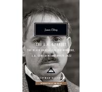 The L.A. Quartet: The Black Dahlia, The Big Nowhere, L.A. Confidential, White Jazz (Everyman's Library Contemporary Classics Series)
