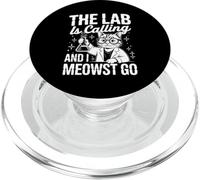 The Lab Is Calling and I Meowst Go Científico Nerd - PopSockets PopGrip para MagSafe