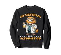 The Lab Is Calling and I Meowst Go Científico Nerd - Sudadera